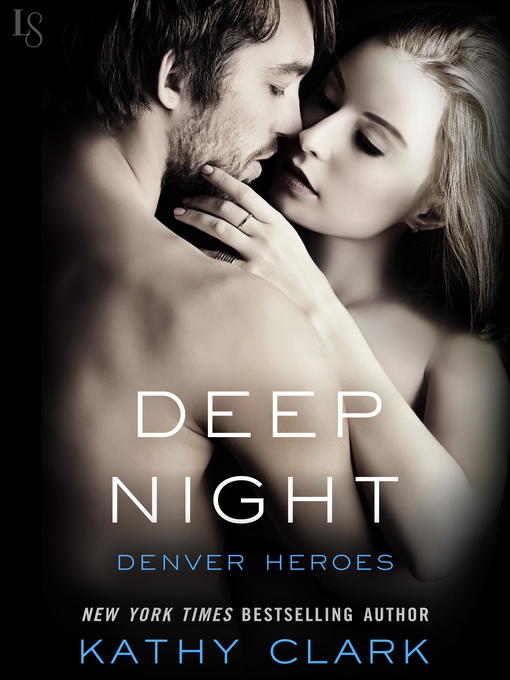 Title details for Deep Night by Kathy Clark - Available